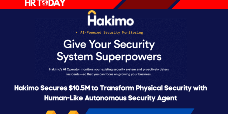 Hakimo Secures $10.5M to Transform Physical Security with Human-Like Autonomous Security Agent