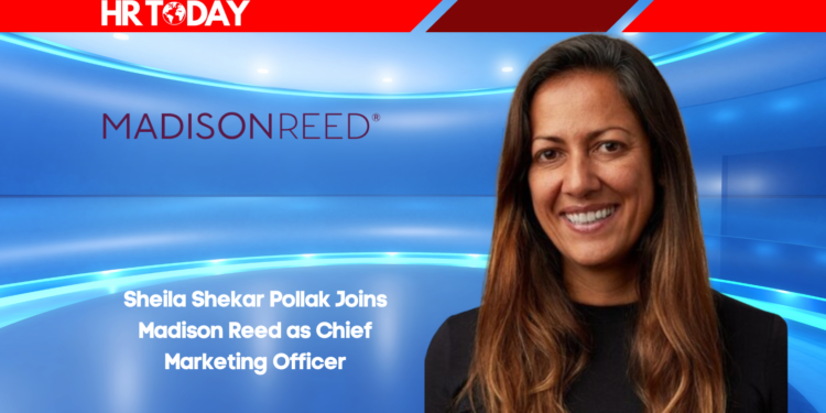 Sheila Shekar Pollak Joins Madison Reed as Chief Marketing Officer