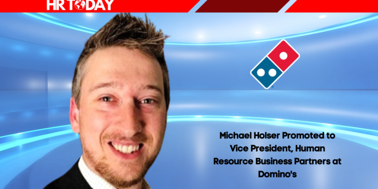 Michael Holser Promoted to Vice President, Human Resource Business Partners at Domino's