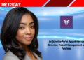 Antionette Forte Appointed as Director, Talent Management at Fearless