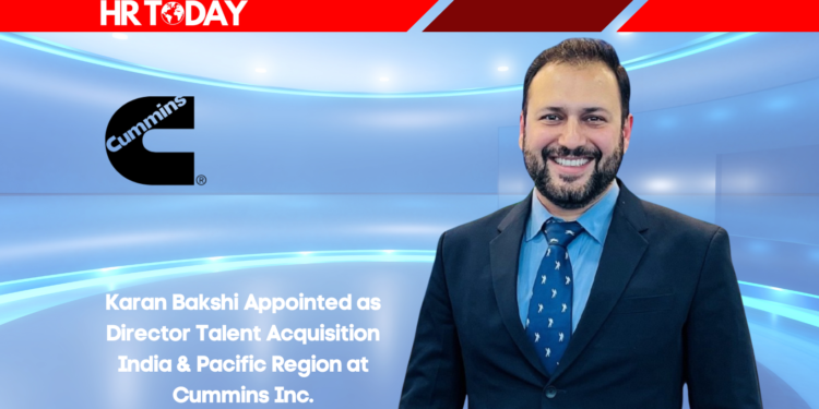 Karan Bakshi Appointed as Director Talent Acquisition India & Pacific Region at Cummins Inc.