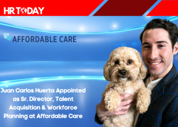 Juan Carlos Huerta Appointed as Sr. Director, Talent Acquisition & Workforce Planning at Affordable Care