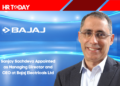 Sanjay Sachdeva Appointed as Managing Director and CEO at Bajaj Electricals Ltd