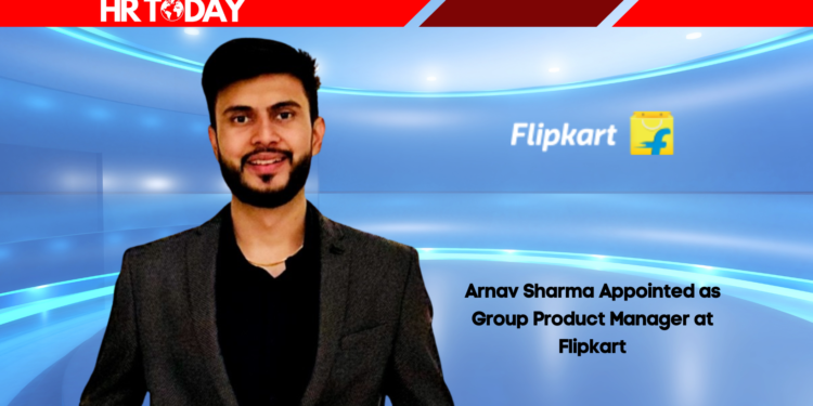 Arnav Sharma Appointed as Group Product Manager at Flipkart