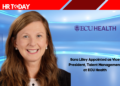 Sara Lilley Appointed as Vice President, Talent Management at ECU Health