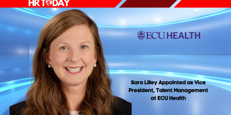 Sara Lilley Appointed as Vice President, Talent Management at ECU Health