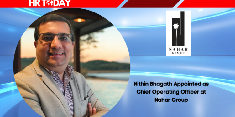 Nithin Bhagath Appointed as Chief Operating Officer at Nahar Group