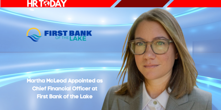 Martha McLeod Appointed as Chief Financial Officer at First Bank of the Lake