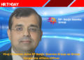 Viraj Chouhan Joins RP Sanjiv Goenka Group as Group Corporate Affairs Officer