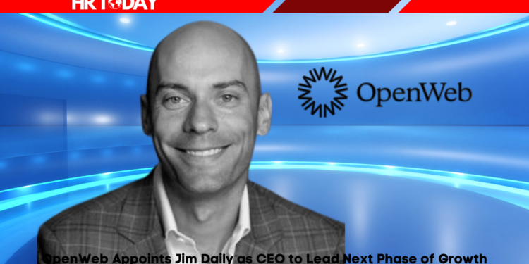 OpenWeb Appoints Jim Daily as CEO to Lead Next Phase of Growth