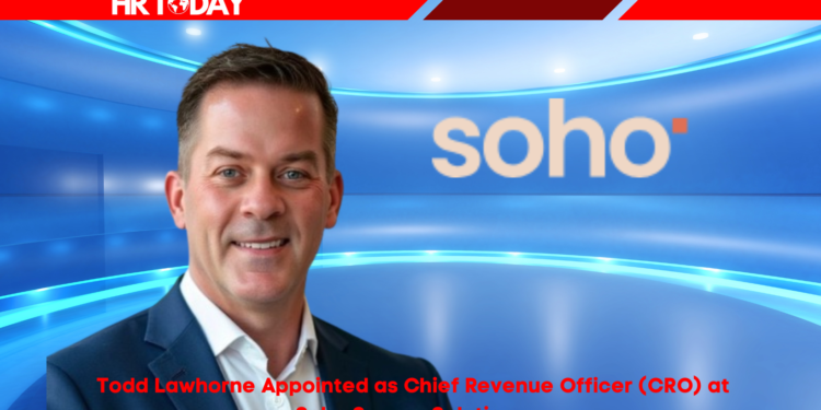 Todd Lawhorne Appointed as Chief Revenue Officer (CRO) at Soho Square Solutions