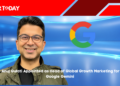 Anuj Gulati Appointed as Head of Global Growth Marketing for Google Gemini