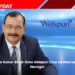 Nagendra Kumar Singh Joins Welspun Corp Limited as General Manager