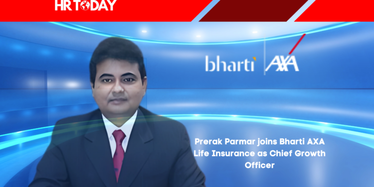 Prerak Parmar joins Bharti AXA Life Insurance as Chief Growth Officer