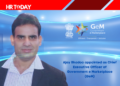 Ajay Bhadoo appointed as Chief Executive Officer of Government e Marketplace (GeM)