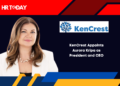 KenCrest Appoints Aurora Kripa as President and CEO