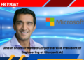 Umesh Shankar Named Corporate Vice President of Engineering at Microsoft AI
