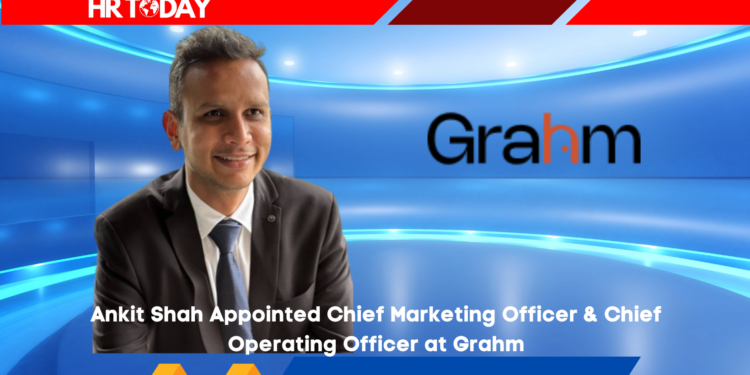 Ankit Shah Appointed Chief Marketing Officer & Chief Operating Officer at Grahm