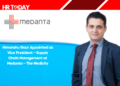 Himanshu Gaur Appointed as Vice President – Supply Chain Management at Medanta – The Medicity