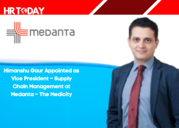 Himanshu Gaur Appointed as Vice President – Supply Chain Management at Medanta – The Medicity