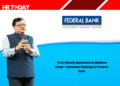 Virat Diwanji Appointed as National Head – Consumer Banking at Federal Bank