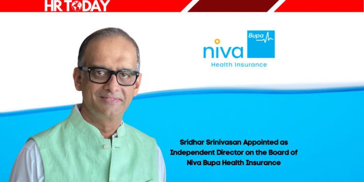Sridhar Srinivasan Appointed as Independent Director on the Board of Niva Bupa Health Insurance