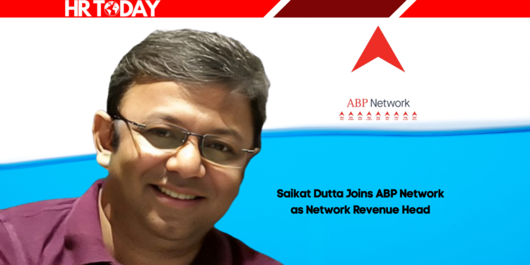 Saikat Dutta Joins ABP Network as Network Revenue Head