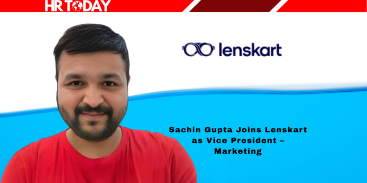 Sachin Gupta Joins Lenskart as Vice President – Marketing