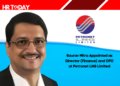 Saurav Mitra Appointed as Director (Finance) and CFO at Petronet LNG Limited