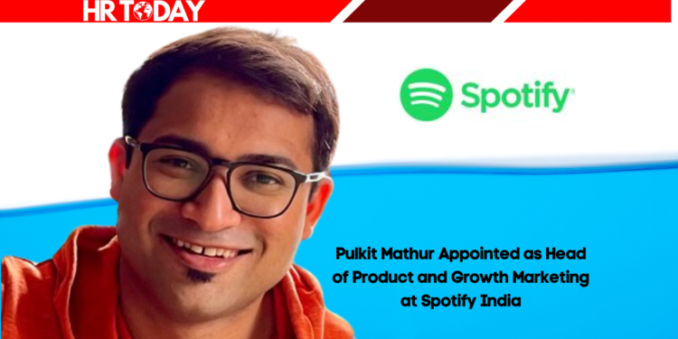 Pulkit Mathur Appointed as Head of Product and Growth Marketing at Spotify India