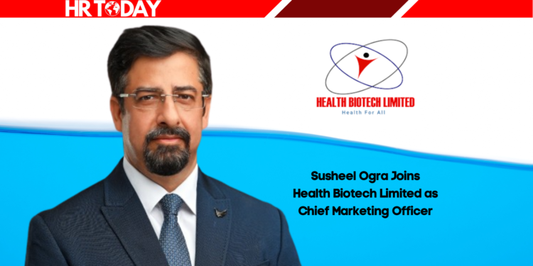Susheel Ogra Joins Health Biotech Limited as Chief Marketing Officer