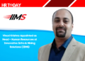 Vinod Krishna Appointed as Head – Human Resources at Innovative Infra & Mining Solutions (IIMS)