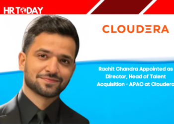 Rachit Chandra Appointed as Director, Head of Talent Acquisition - APAC at Cloudera