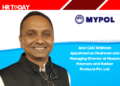 Arun (AK) Krishnan Appointed as Chairman and Managing Director at Mysore Polymers and Rubber Products Pvt. Ltd.