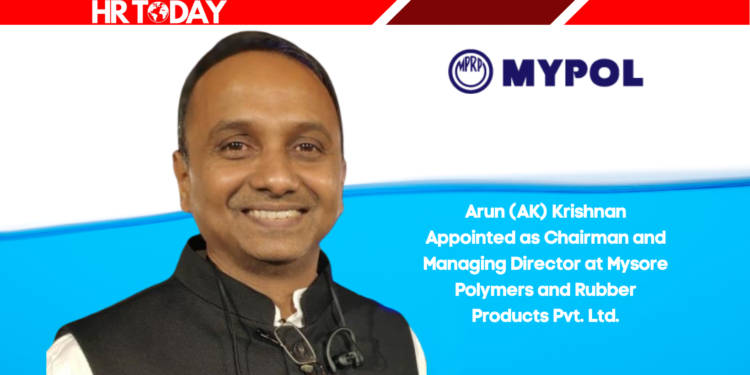 Arun (AK) Krishnan Appointed as Chairman and Managing Director at Mysore Polymers and Rubber Products Pvt. Ltd.