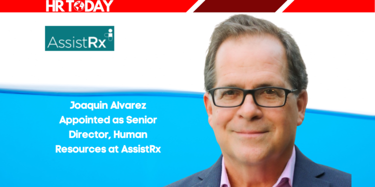 Joaquin Alvarez Appointed as Senior Director, Human Resources at AssistRx