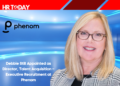 Debbie Still Appointed as Director, Talent Acquisition – Executive Recruitment at Phenom