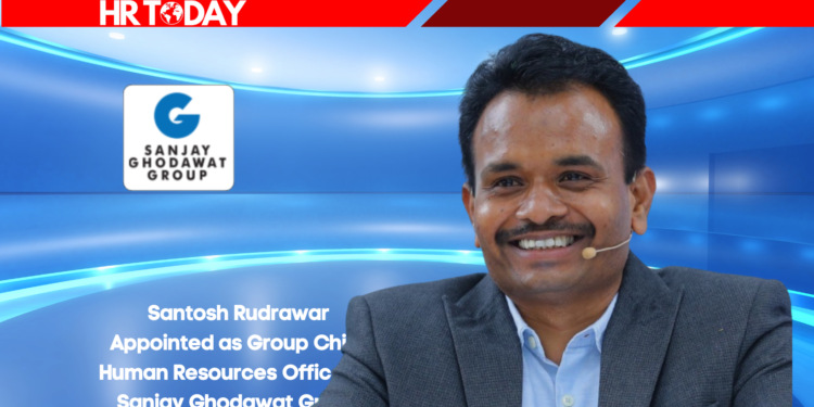 Santosh Rudrawar Appointed as Group Chief Human Resources Officer at Sanjay Ghodawat Group