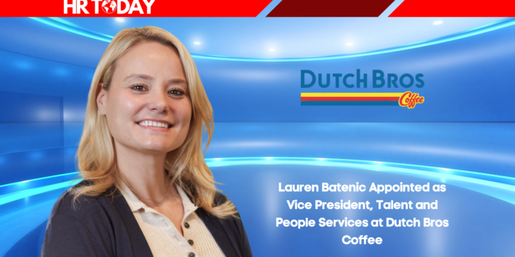 Lauren Batenic Appointed as Vice President, Talent and People Services at Dutch Bros Coffee