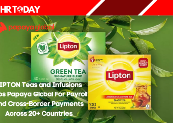 LIPTON Teas and Infusions Taps Papaya Global For Payroll and Cross-Border Payments Across 20+ Countries