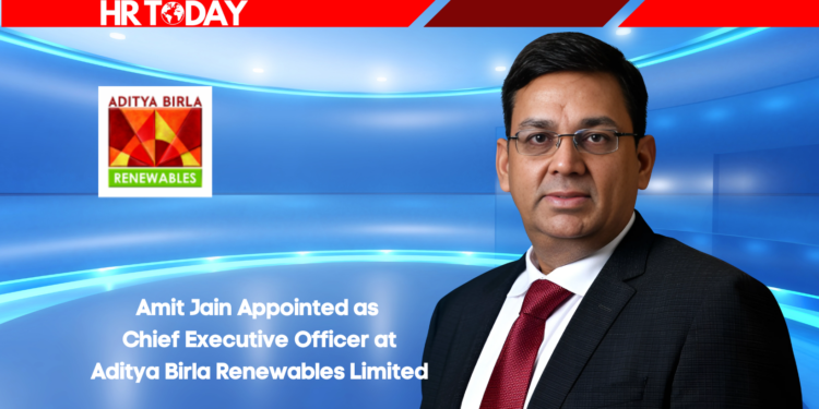 Amit Jain Appointed as Chief Executive Officer at Aditya Birla Renewables Limited