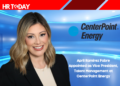 April Ramirez Fabre Appointed as Vice President, Talent Management at CenterPoint Energy