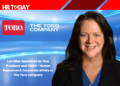Lori Riley Appointed as Vice President and CHRO – Human Resources & Corporate Affairs at The Toro Company