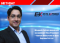 Bhupesh Pathak Appointed as Assistant Vice President – Human Resources at Ekta Express Pvt Ltd