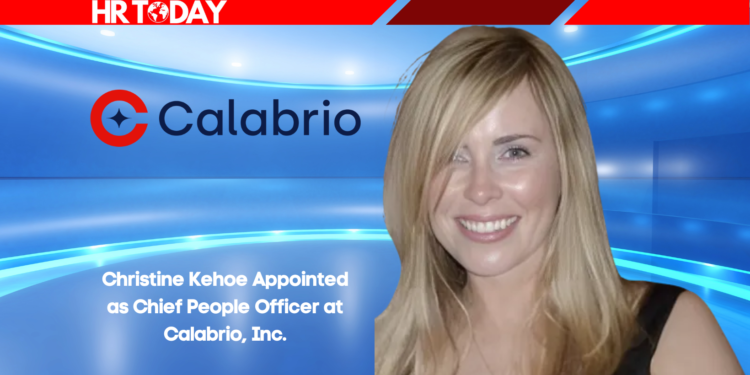 Christine Kehoe Appointed as Chief People Officer at Calabrio, Inc.