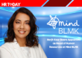 Harjit Kaur Basra Appointed as Head of Human Resources at Mind BLMK