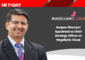 Sanjeev Bhandari Appointed as Chief Strategy Officer at Magellanic Cloud