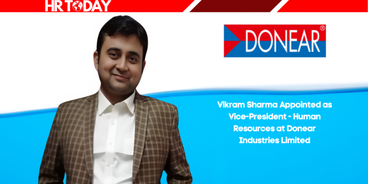 Vikram Sharma Appointed as Vice-President - Human Resources at Donear Industries Limited