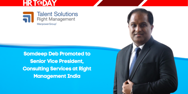 Somdeep Deb Promoted to Senior Vice President, Consulting Services at Right Management India