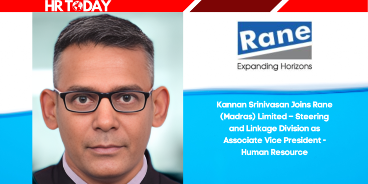Kannan Srinivasan Joins Rane (Madras) Limited – Steering and Linkage Division as Associate Vice President - Human Resource